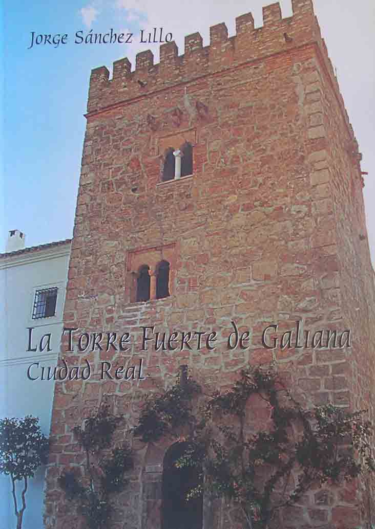 La Torre Fuerte de Galiana